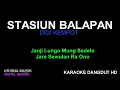 Download Lagu STASIUN BALAPAN KARAOKE DANGDUT CAMPURSARI HD