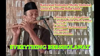 Download Kumpulan Instrumen Sholawat Merdu Cover by Seruling Mbah Yadek Penyejuk Hati, Bikin Tenang \u0026 Damai MP3