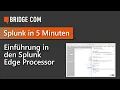 Splunk Edge Processor Demo Splunk Tutorial