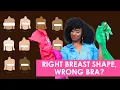 Your BRAS don t FIT your BREAST Shape Choose The BEST Bra styles correctly