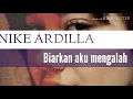 Download Lagu Nike Ardilla Biarkan Aku Mengalah