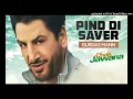 Download Lagu Pind Di Saver - Gurdas Mann