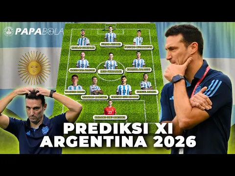 Download MP3 Prediksi Susunan Pemain Utama Argentina di Piala Dunia 2026, Gimana Jadinya Tanpa Messi?