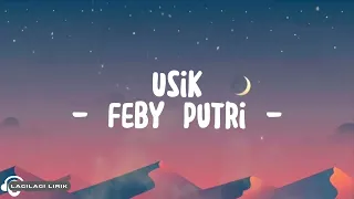 Download Feby Putri - Usik (Lyrics) MP3