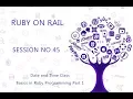 Ruby Programming Tutorial 45 Date and Time Class Basics in Ruby Programming Part 1