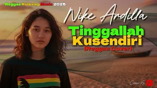 nike ardilla tinggallah kusendiri reggae cover ai music remake 2025