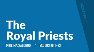 The Royal Priests