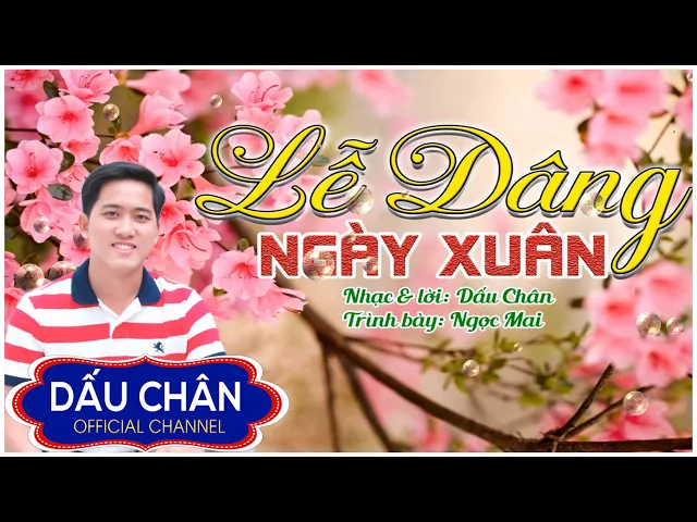 Lễ Dâng Ngày Xuân - Ngọc Mai l Nhạc Thánh Ca