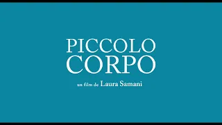 Piccolo corpo (2021) - Bande annonce HD VOST