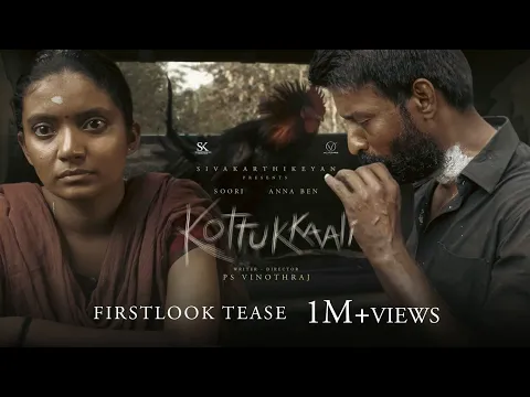 Download MP3 Kottukkaali - First Look Tease | Soori | Anna Ben | P S Vinothraj | Sivakarthikeyan