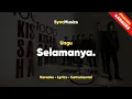 Download Lagu Ungu - Selamanya. | Karaoke - Lirik - Instrumental