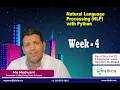 BBDS Week 4 NLP - Introduction to Natural Language Processing Part 2