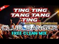 Download Lagu BANGER CLUB REMIX 2023 | TING TING TANG TANG TING (See Tinh) ft. Banger Club Nation