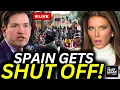 BREAKING Rubio WARNS Americans AS Spain s Border Crisis IMPLODES Europe s Open Borders COLLAPSE
