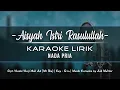 Download Lagu Aisyah Istri Rasulullah | Karaoke Lirik | Nada Pria [Male Key]