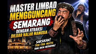 MASTER LIMBAD MENGGUNCANG SEMARANG