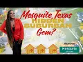 Why Everyone s Moving to Mesquite Texas DFW Suburbs Real Estate Tour