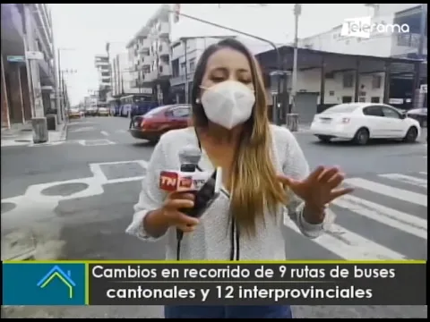 Cambios en recorrido de 9 rutas de buses cantonales y 12 interprovinciales