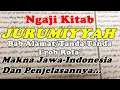Download Lagu Eps 04# Ngaji Jurumiyah Makna Jawa Disertai Penjelasannya (Bab Tanda-Tanda I'rob Rofa')