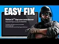 How To Fix Rainbow Six Siege Server Connection Error 2026 Guide