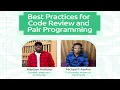 Inventors Community Best practices for code review and pair programming