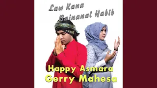 Download Law Kana Bainanal Habib (feat. Happy Asmara) MP3