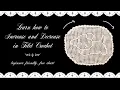 snuffy doily tutorial - learn increases and decreases in filet crochet free chart