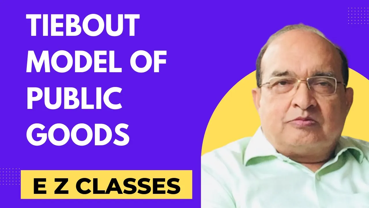 Tiebout Model of Public Goods