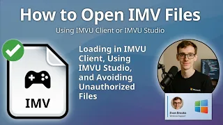 How to Open IMV Files IMVU Product