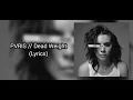 PVRIS - Dead Weight (Lyrics)