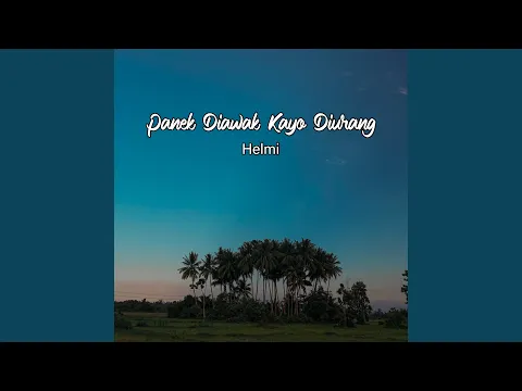 Download MP3 Panek Diawak Kayo Diurang