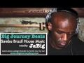 Download Lagu Samba Brazilian House Music DJ Mix \u0026 Playlist by JaBig