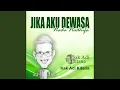 Lagu Jika Aku Dewasa (feat. Nada Nadhifa)