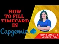 Timecard in Capgemini How to fill Timecard in Capgemini How to Adjust Timecard
