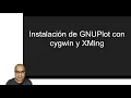 Instalacion de GNUPlot con cygwin y XMing