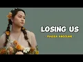 Raissa Anggiani - LOSING US lirik