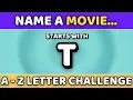 Pop Culture Letter Challenge Name Movies Singers Actors From A to Z