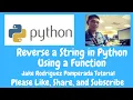 Reverse a String in Python Using a Function