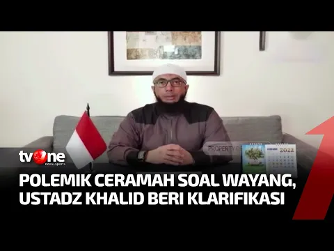 Video Klarifikasi Ustadz Khalid Basalamah Soal Ceramah Wayang