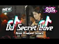 Download Lagu DJ Secret Love Breakbeat Remix Full Bass Tiktok Fyp Version Terbaru 2024
