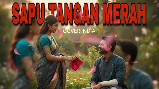 yus yunus sapu tangan merah india version 