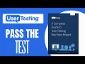 How To Pass User Testing Test User Testing Practice Test