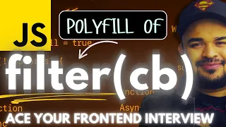 Filter Polyfill Ace Your Javascript Interview Series by Frontend Master