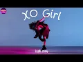 Download Lagu iyah may - XO Girl (Lyrics)