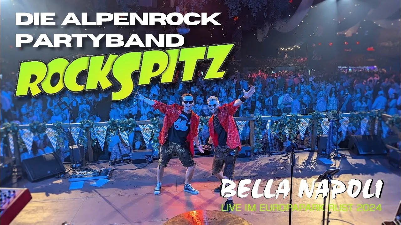 ROCKSPITZ | BELLA NAPOLI | Live beim Oktoberfest im Europapark Rust 2024 ROCKSPITZ | BELLA NAPOLI | Live beim Oktoberfest im Europapark Rust 2024