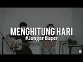 #JanganBaper Krisdayanti - Menghitung Hari (cover)