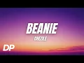 Download Lagu Chezile - Beanie (Lyrics)