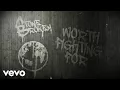 Download Lagu Stone Broken - Worth Fighting For (Lyric Video) MP3