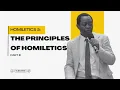 Pastor Dr Z A Ogunsanya Homiletics 5 The Principles Of Homiletics Part III