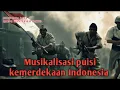 Download Lagu Musikalisasi puisi kemerdekaan | INDONESIA RAYA | D'fakto \u0026 Djong WanTer